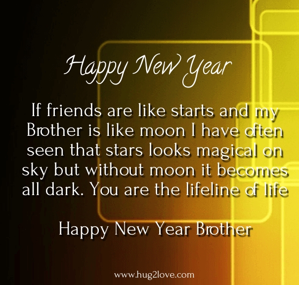 40 Best New Year 2022 Wishes for Brother with Images - Quotes Square